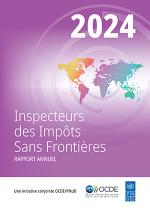 Rapport annuel 2024, Inspecteurs des impôts sans frontières